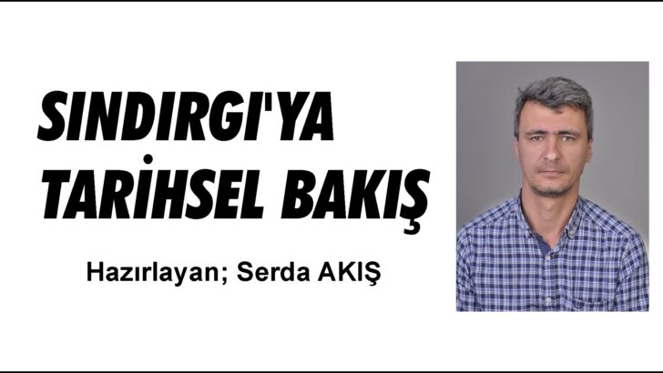 SINDIRGI’YA TARİHSEL BAKIŞ
